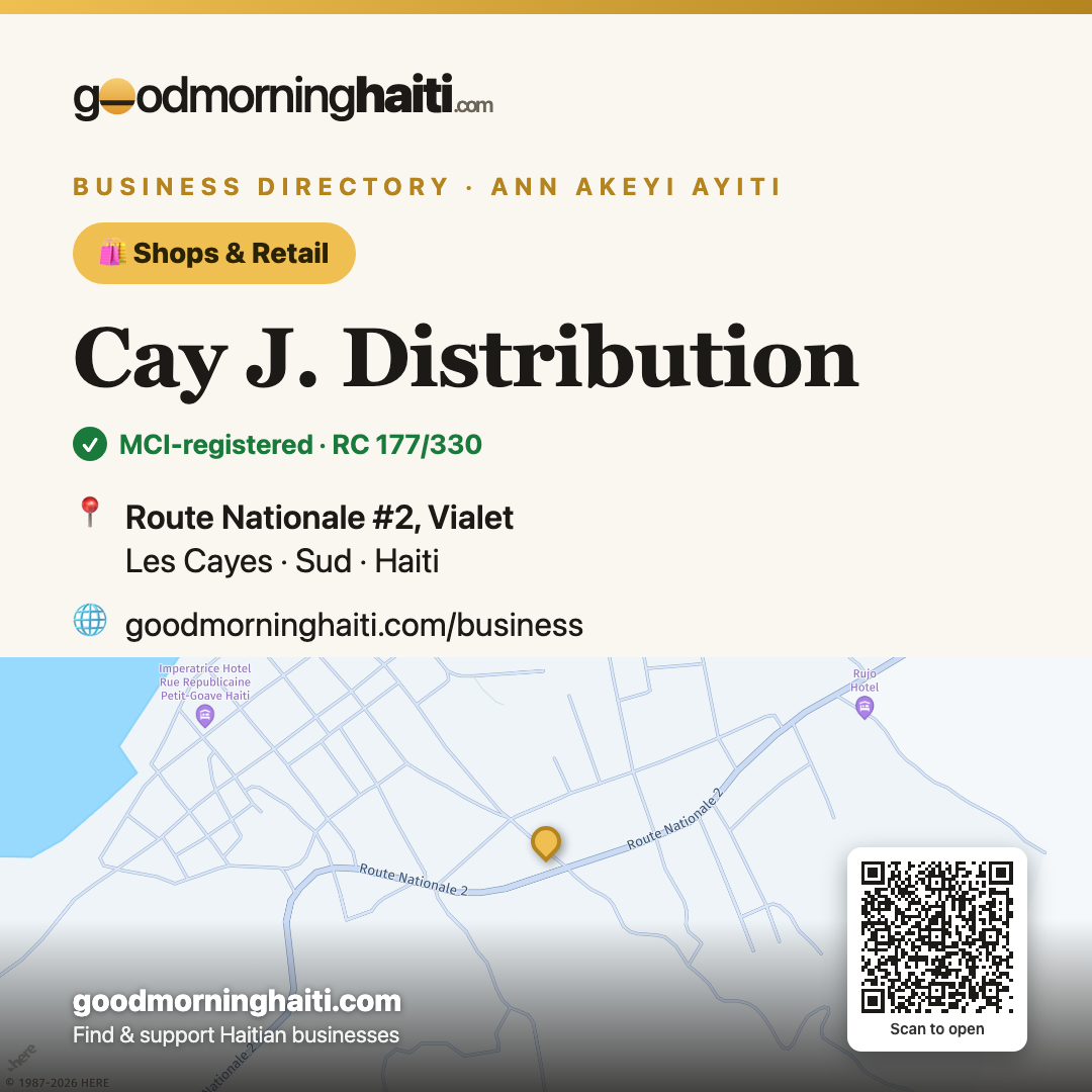 Cay J. Distribution — Tiendas & Comercio in Les Cayes, Haiti — Good Morning Haiti business card