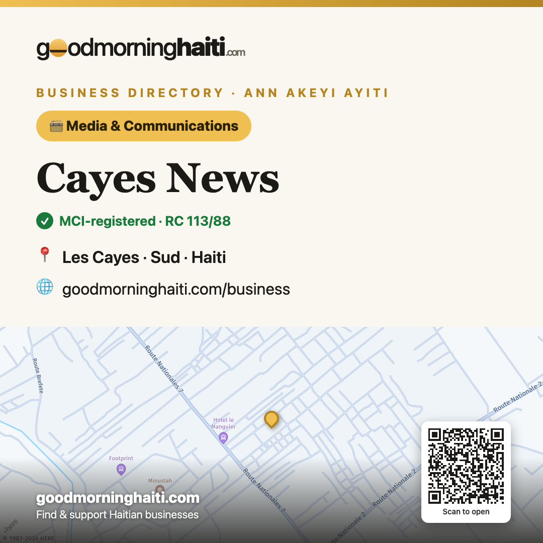 Cayes News — Media & Communications in Les Cayes, Haiti — Good Morning Haiti business card