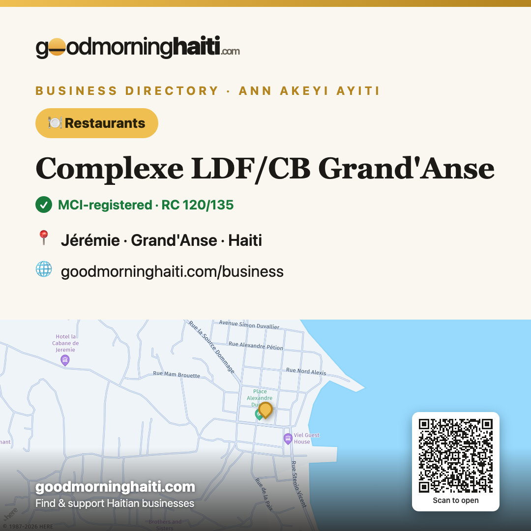 Complexe LDF/CB Grand'Anse — Restaurantes in Jérémie, Haiti — Good Morning Haiti business card