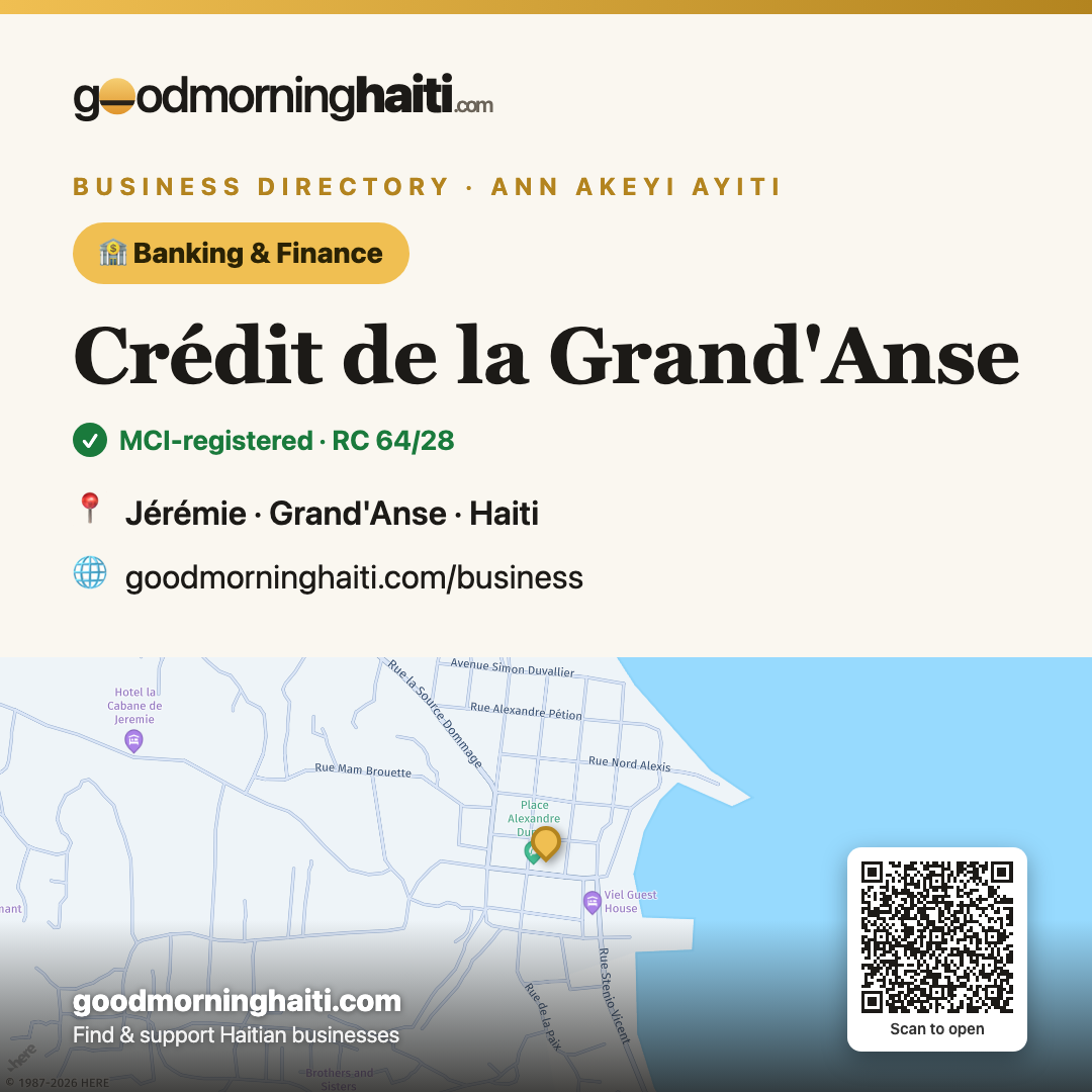 Crédit de la Grand'Anse — Banking & Finance in Jérémie, Haiti — Good Morning Haiti business card
