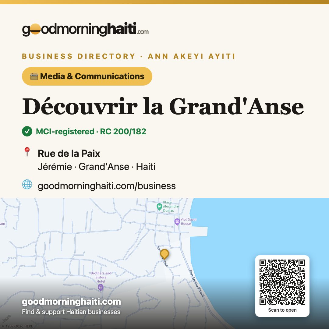 Découvrir la Grand'Anse — Media & Communications in Jérémie, Haiti — Good Morning Haiti business card