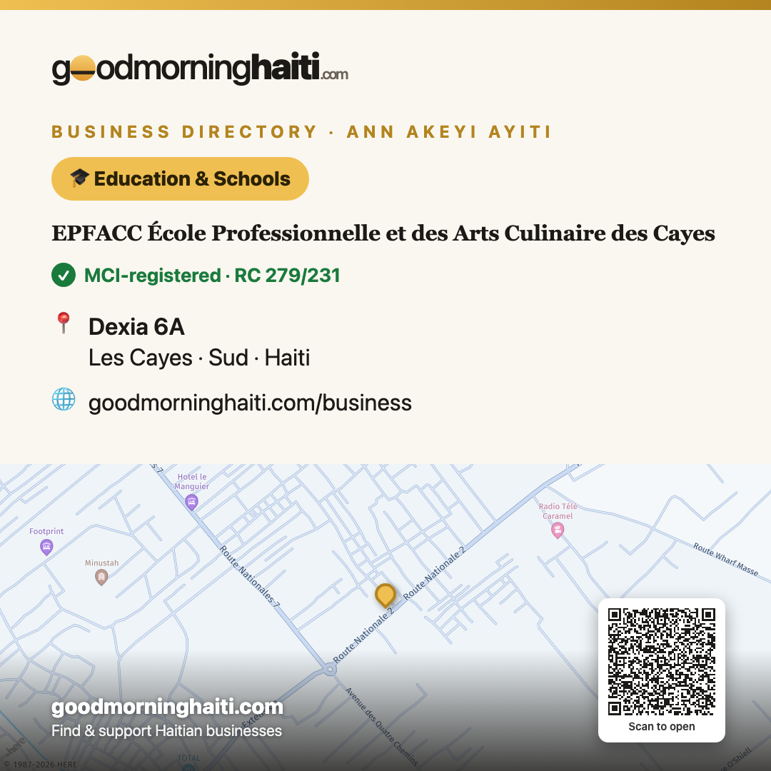 EPFACC École Professionnelle et des Arts Culinaire des Cayes — Education & Schools in Les Cayes, Haiti — Good Morning Haiti business card