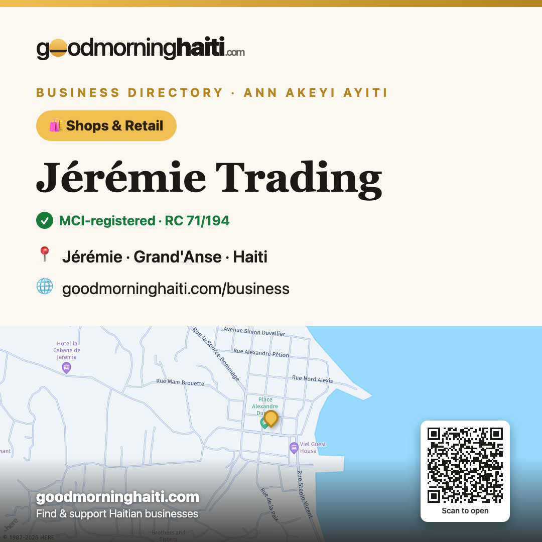 Jérémie Trading — Shops & Retail in Jérémie, Haiti — Good Morning Haiti business card