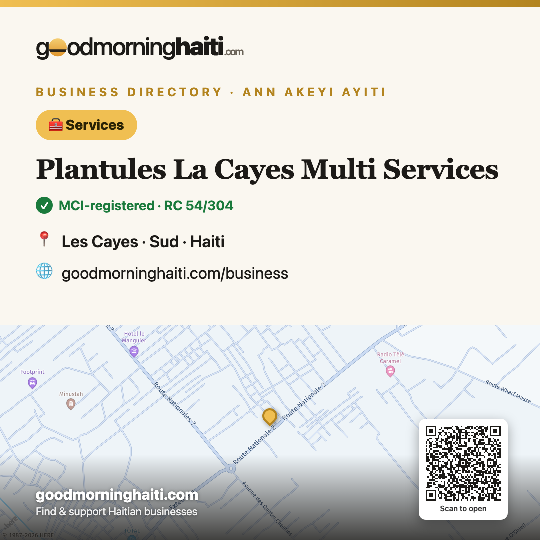Plantules La Cayes Multi Services — Services in Les Cayes, Haiti — Good Morning Haiti business card