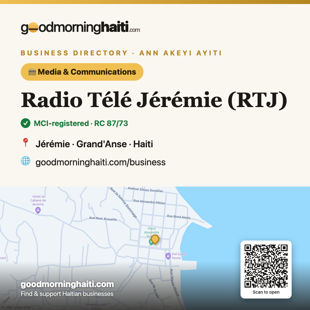 Radio Télé Jérémie (RTJ) — Médias & Communication in Jérémie, Haiti — Good Morning Haiti business card