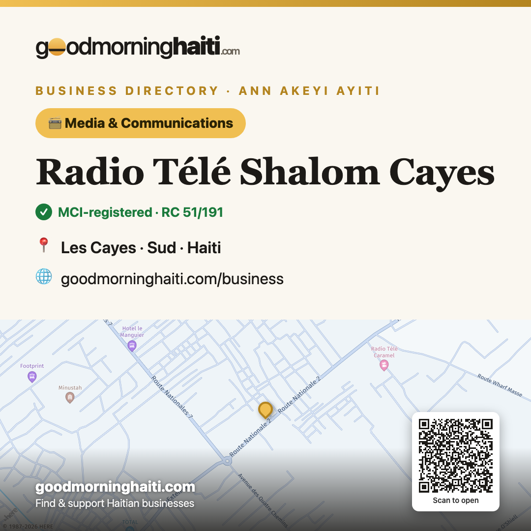 Radio Télé Shalom Cayes — Media & Communications in Les Cayes, Haiti — Good Morning Haiti business card