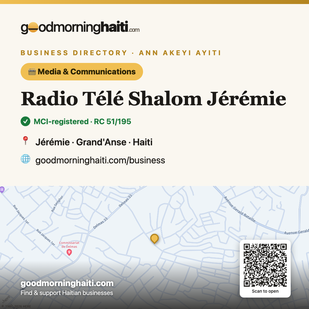 Radio Télé Shalom Jérémie — Medios & Comunicación in Jérémie, Haiti — Good Morning Haiti business card